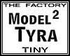 TF Model Tyra2 Tiny