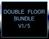 Double Floor Bundle