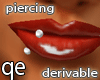 QE Deriv lip piercing R