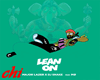 MAJOR LAZER LEAN ON 