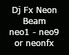 ! Dj Fx Neon beams