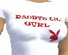 daddy's lil gurl tee