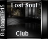 BD] Lost Soul Club