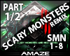 AMA|Scary Monsters pt1
