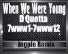 When We Were Young Remix
