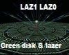 Green disk lazer light,