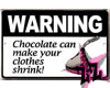 Chocoalte Warning Sticke