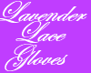 Lavender Lace Gloves
