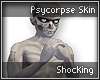 Psycorpse Skin