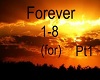 Forever pt1