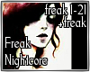 Nightcore - Freak