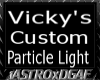 Vicky's Particle light