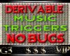 DERIVABLE FOR TRIGGERS