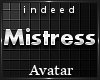 © Mistress . Avatar F