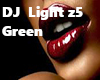 DJ Light z5 Green