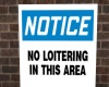 No Loitering poster