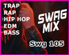 ⌨ SWAG MUSIC MIX