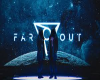 Far Out - Origin