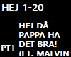 HEJ DÅ PAPPA HA DET BRA