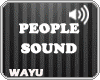 [wayu] PEOPLE ((SOUND))