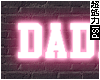 Daddy's Girl Neon Sign