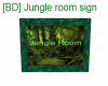 [BD] Jungle Room Sign