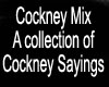 Cockney Mix