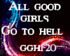 All good girls go to hel