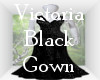 Victoria Black Gown