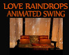 LOVE RAINDROPS Swing