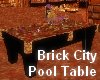 HL Brick City Pool Table
