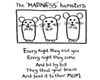 Madness Hamsters
