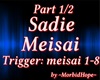 Sadie - Meisai - Pt. 1/2