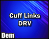 !D! Cuff Links DRV