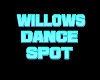 Willows dance Spot