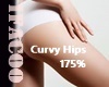 Curvy Hips 175%