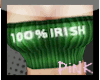 PiNk | 100% IRISH 