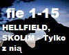 HELLFIELD,SKOLIM - Tylko