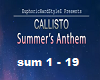 callisto summer anthems