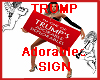 Trumps Adorables Sign