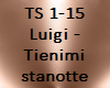 Luigi - Tienimi stanotte