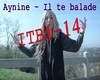 Aynine - Il te balade