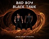 Bad Boy Black Tank