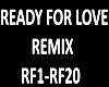 B.F Ready For Love Remix