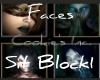 Faces Sit Block 1