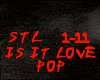 POP-IS IT LOVE
