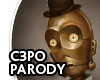 C3PO Parody