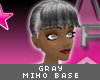 [V4NY] Miho-B Gray