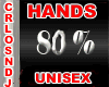 HANDS SEXY UNISEX 80% DJ