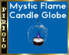 Mystic Flame Candle Glob